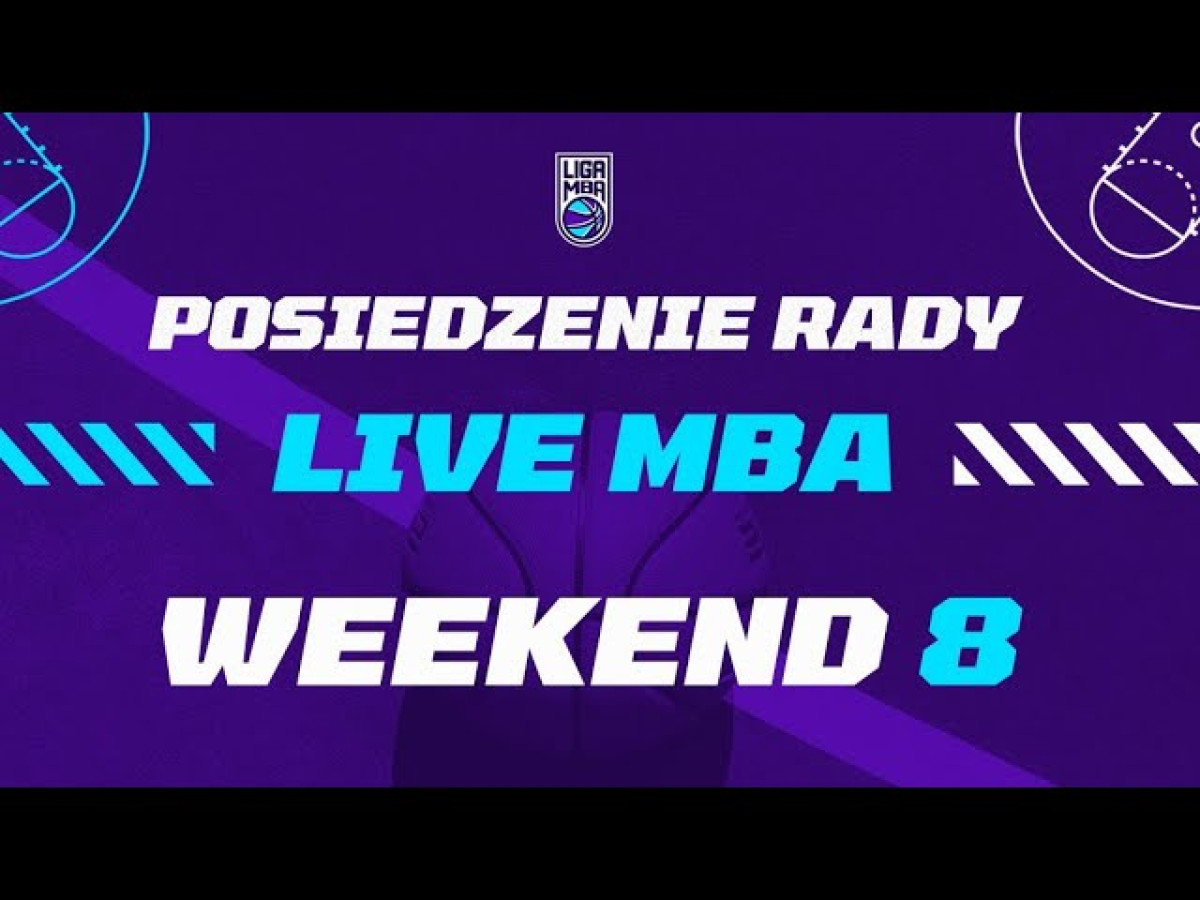 Live MBA - 8. weekend feat. Michał  "Jastrząb" Jastrzębski