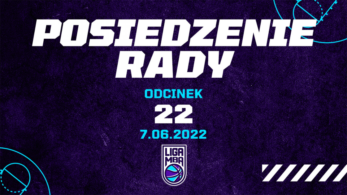 Posiedzenie rady #22