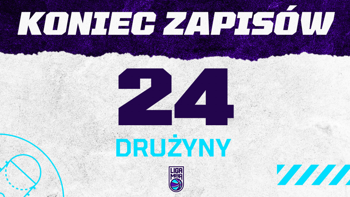Koniec zapis&oacute;w - 24 drużyny na starcie!